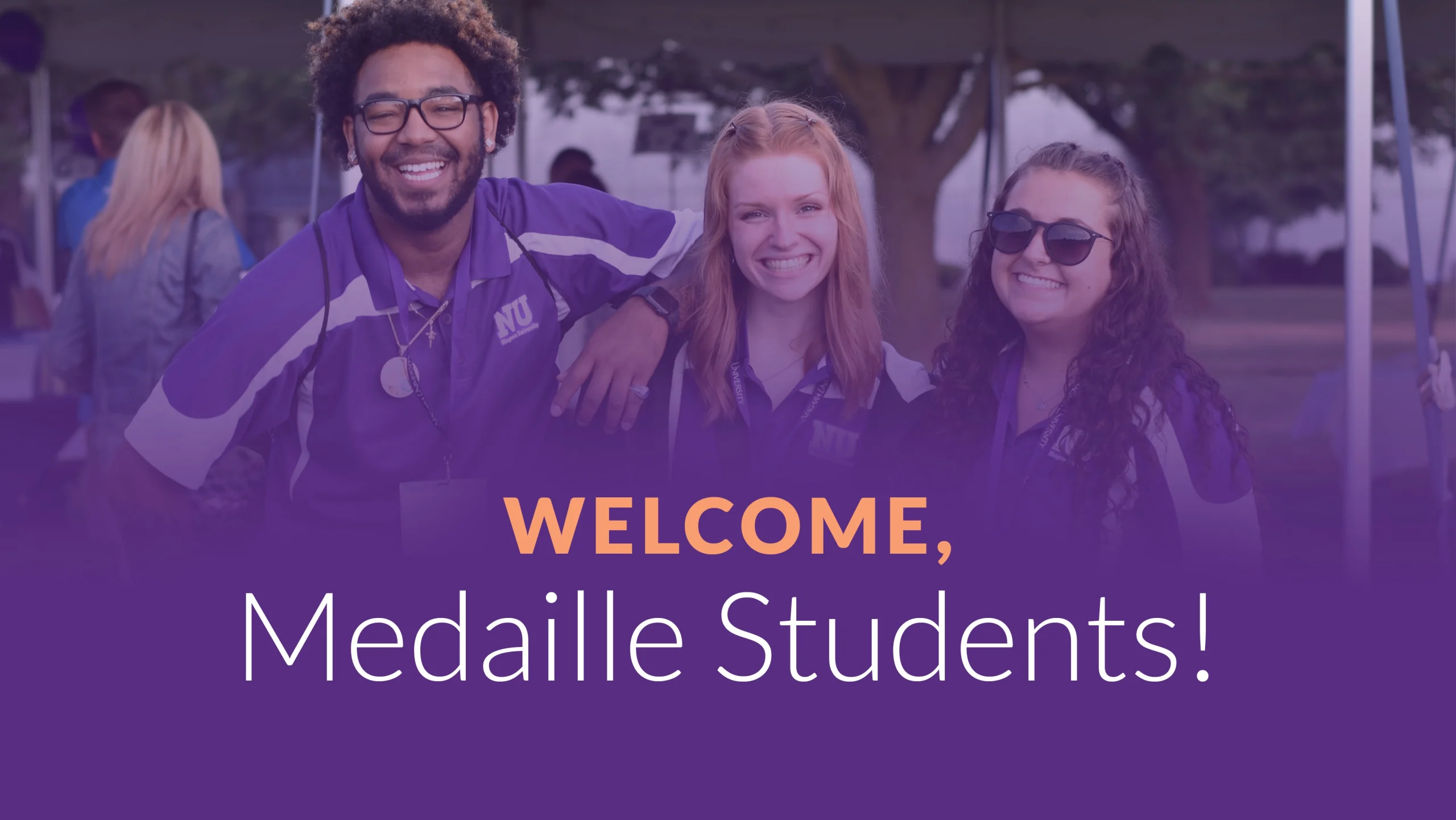 Welcome Medaille Students