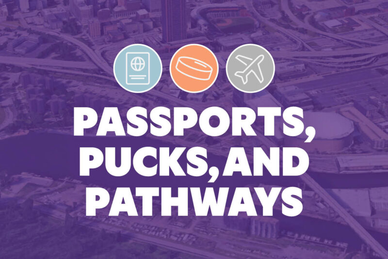 Passports-Pucks-Pathways
